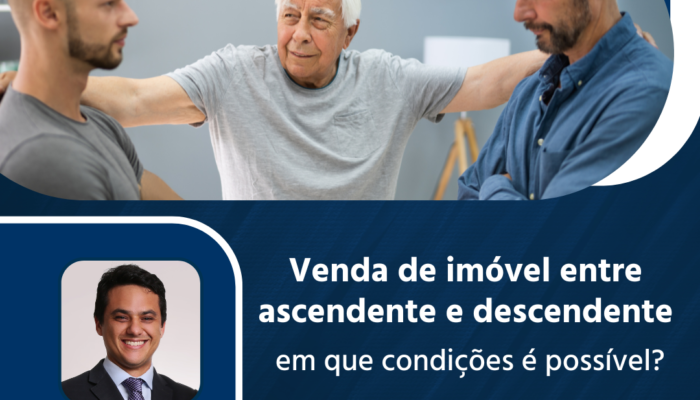 Venda de imóvel entre ascendente e descendente